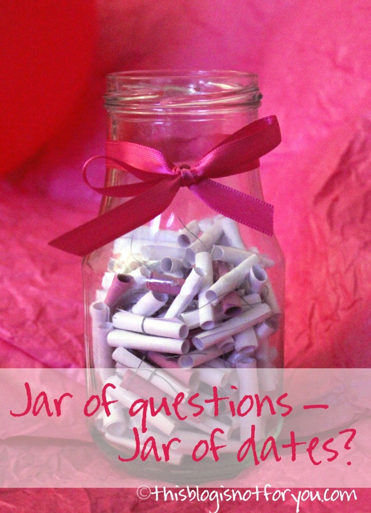 jar of dates -  valentines gift by thisblogisnotforyou
